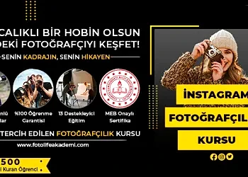 Instagram Fotoğrafçılığı Kursu Fiyatları – Erken Kayıtta %50 İndirim