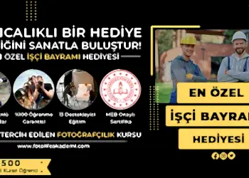İşçi Bayramı Fotoğrafçılık Kursu Kampanyası