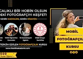 Mobil Fotoğrafçılık Kursu Fiyatları – Erken Kayıtta %50 İndirim