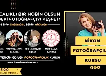 Nikon Kursu Fiyatları – Erken Kayıtta %50 İndirim